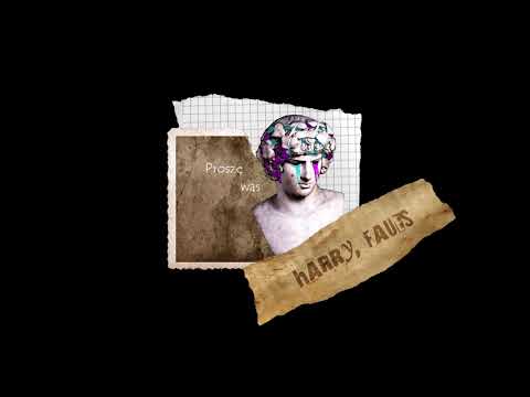 harry x faues - prosze was