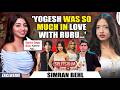 MTV Splitsvilla X6 Simran Behl On Yogesh Ruru Split Akanksha S Body Count Gullu Kaira And More