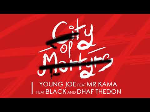 YOUNG JOE - C.of.M ft MR KAMA x BLACKO x DHAF THEDON