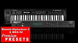 Video thumbnail for Roland Alpha Juno & MKS 50 Presets by Sonic Freaks