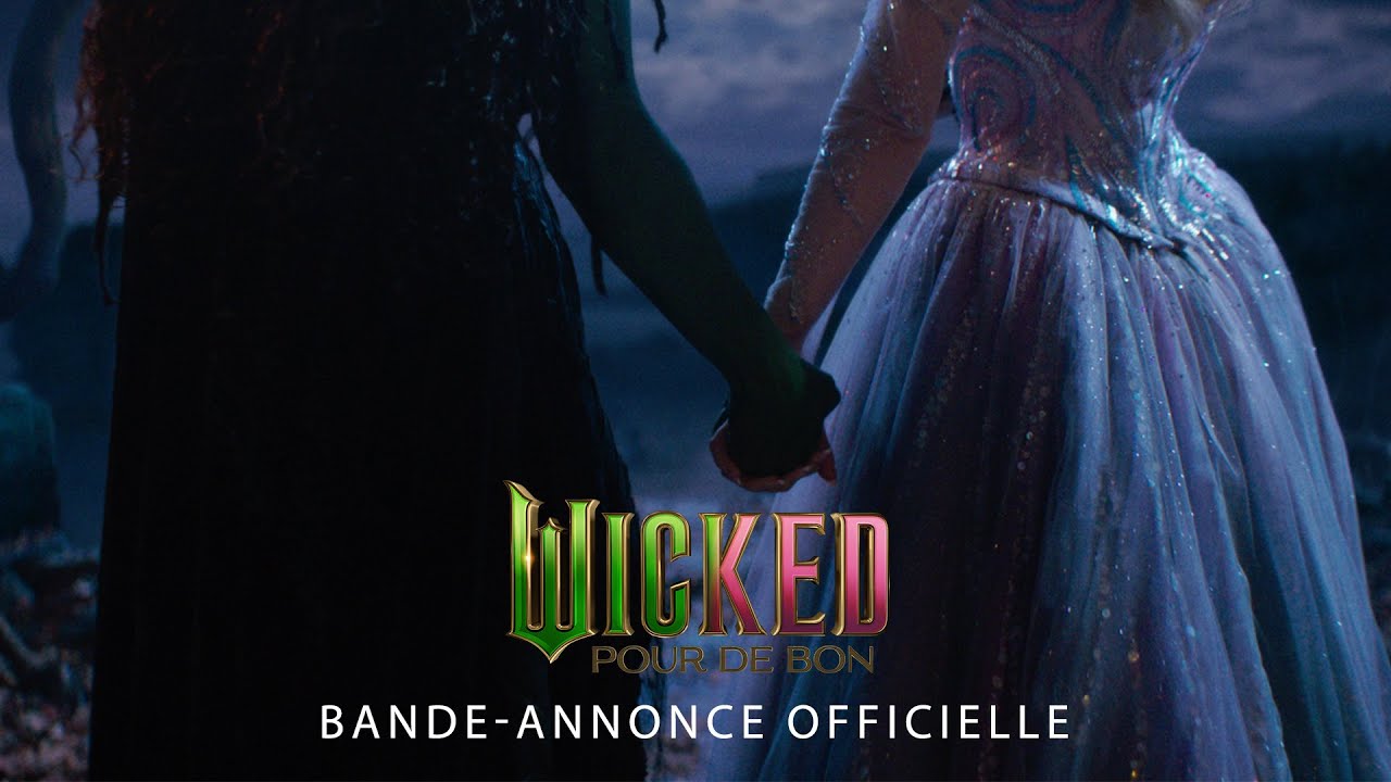 Wicked: Pour de bon