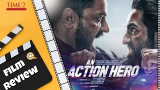 An Action Hero | Full Movie | Review | Watch Now | Full Review | Ayushmann Khurrana