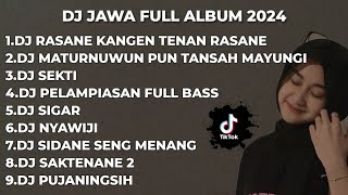 Download lagu DJ RASANE KANGEN TENAN RASANE • DJ JAWA FULL ALBUM TERBARU 2024 mp3 Download lagu DJ RASANE KANGEN TENAN RASANE • DJ JAWA FULL ALBUM TERBARU 2024 mp3