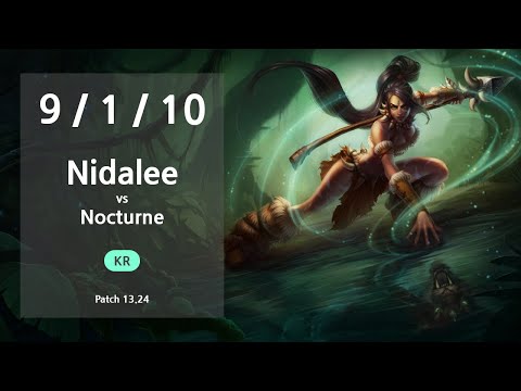 Nidalee Jungle vs Nocturne - KR Challenger Patch 13.24