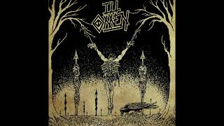 March Of Decay - FULL DEBUT ALBUM STREAM - ILL OMEN