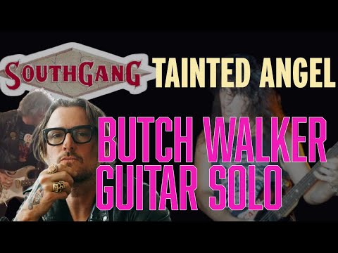 Butch Walker Guitar Solo / Video Demo - Tainted Angel by SouthGang