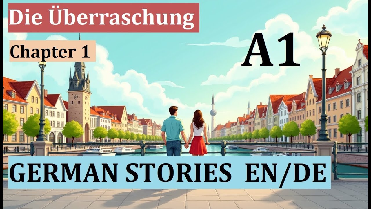 German Stories A1 | German-English Story for Beginners | Die Überraschung - Chapter 1