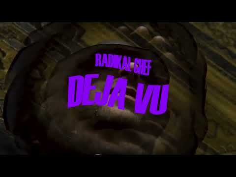 RADIKAL CHEF - Deja Vu (Official Visual)