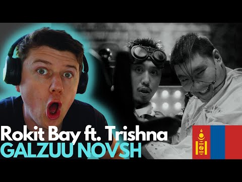 🇲🇳Rokit Bay ft. Trishna - GALZUU NOVSH MV' - IRISH REACTION