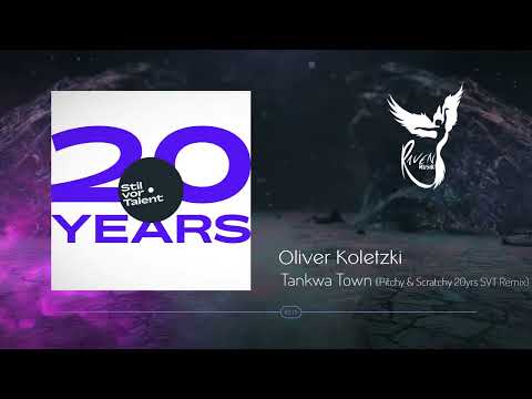 Premiere: Oliver Koletzki - Tankwa Town (Pitchy & Scratchy 20yrs SVT Remix) [Stil vor Talent]
