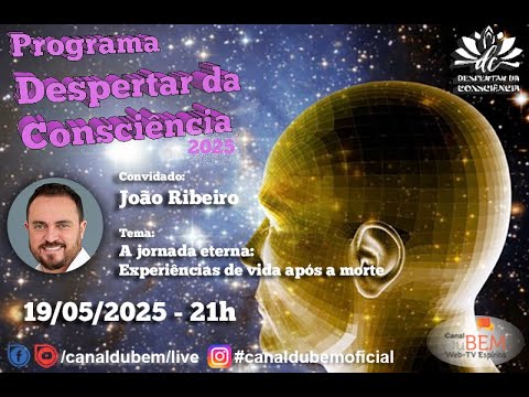 Programa Despertar da Consciência - João Ribeiro (106)