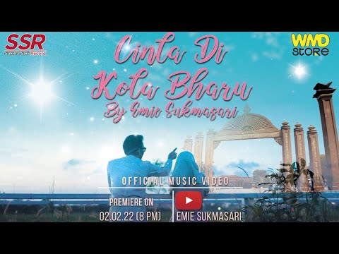 Cinta Di Kota Bharu - Emie Sukmasari | Teaser | Up Coming 2.2.2022 |