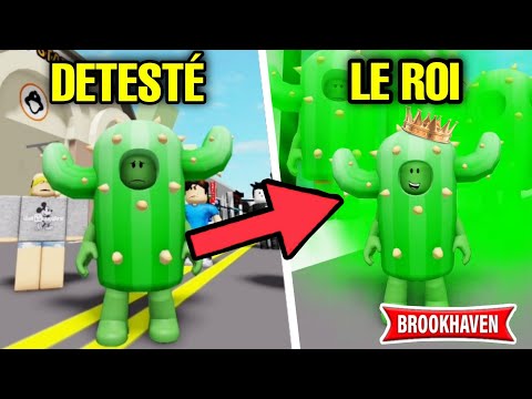 D'UN CACTUS DÉTESTÉ À ROI DE BROOKHAVEN ! ROBLOX - BROOKHAVEN RP
