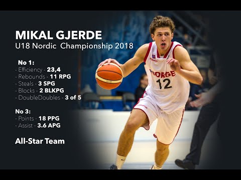 HIGHLIGHT - MIKAL GJERDE - U18 Nordic Championship 2018