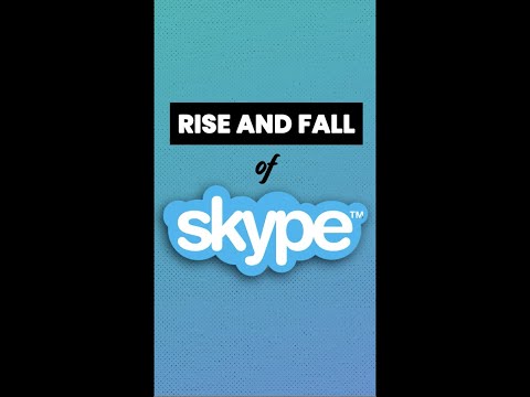 The rise and fall of Skype