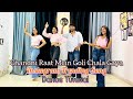Tu Chandni Raat Mein Goli Chala Gaya Leke Dunali Hath Mein Instagram Trending Song Dance Cover