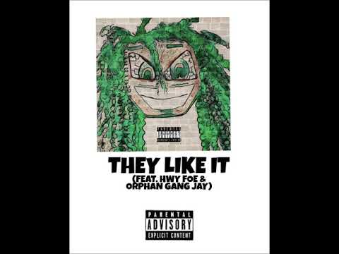 Mainey Mizzfits -They Like It (Feat. Hwy Foe & Orphan Gang Jay) [THANKS FOR NOTHIN][FREE MIXTAPE]