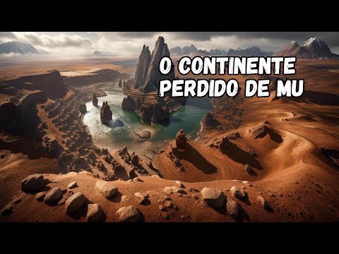 O Continente Perdido de Mu