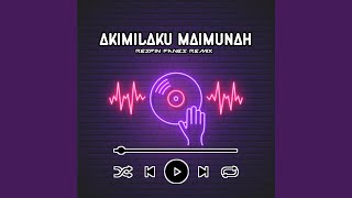 Download lagu Dj Akimilaku Maimunah (Remix) mp3