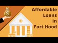 Personal Loans In Fort Hood