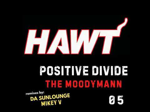 The Moodymann (Da Sunlounge Remix) - Positive Divide, Da Sunlounge