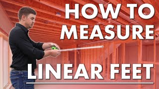 How to Measure Linear Feet