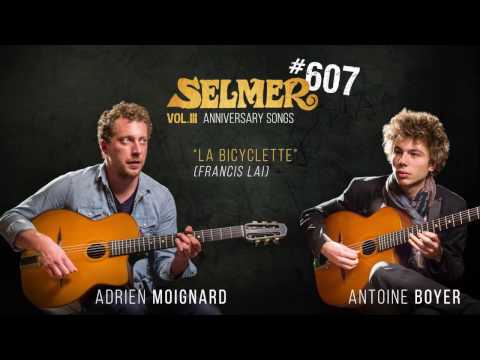 Selmer #607 - La Bicyclette (Adrien Moignard & Antoine Boyer)