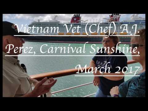 Vietnam Vet A J  Perez Poses as 'Chef Armando' Carnival Sunshine, March 2017