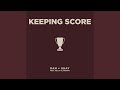 Keeping Score Feat Kelly Clarkson