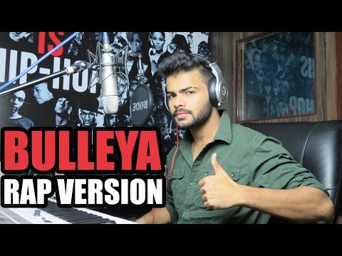 Bulleya | Rap Version | Badal cover