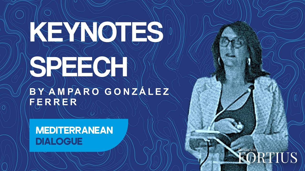 Informal Migration in the Mediterranean. Keynote Speech - Amparo González Ferrer