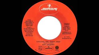 1973 Rod Stewart - Twistin’ The Night Away