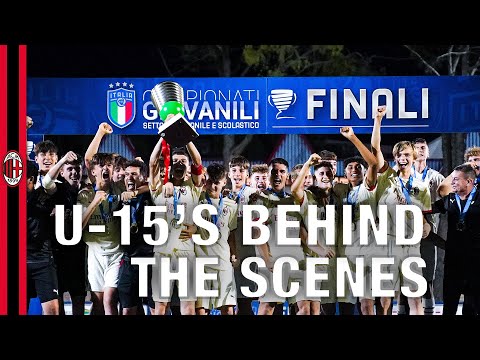 Behind The Scenes from the U-15 Scudetto Finals