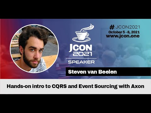 Hands-on intro to CQRS and Event Sourcing with Axon | Steven van Beelen (EN)