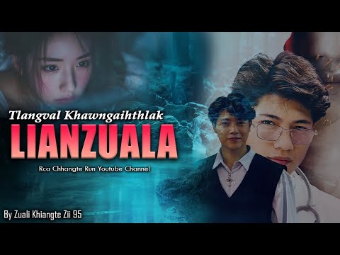 Tlangval khawngaihthlak LIANZUALA chu