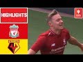 Liverpool Reach FA Youth Cup Final! | Liverpool 2-1 Watford | FA Youth Cup 18/19
