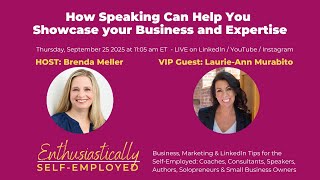 LIVESTREAM: How Speaking Can Help You  Showcase your Business and Expertise