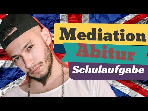 Mediation Deutsch Englisch 2023 -  in 4 Schritten einfach erklärt !