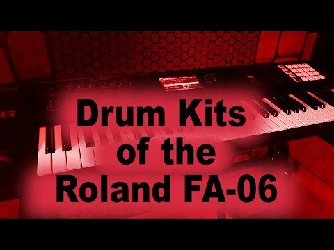 All the Drum Kits of the Roland FA-06 / FA-08 keyboard - 1 of 19