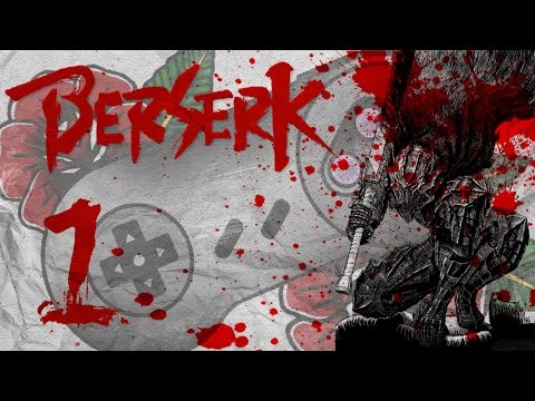 Berserk: Millennium Falcon Arc [1] - GATSUUUUUUUUU