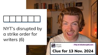Minute Cryptic Clue #141 for 13 Nov 2024: NYT's disrupted by a strike order for writers (6)