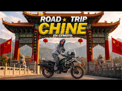 ROAD TRIP CHINE TIBET ► CFMOTO MTX 1000  ► EP1