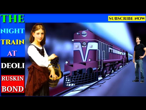 The Night Train at Deoli in Hindi | Ruskin Bond Video