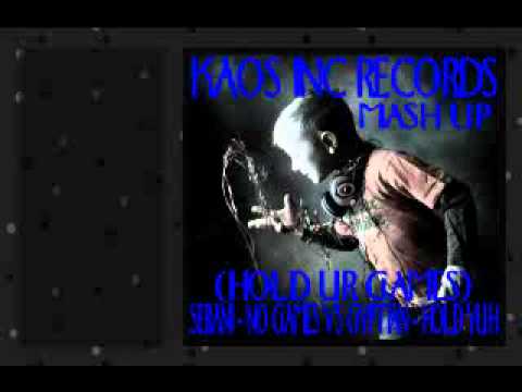 serani no games vs gyptian hold yuh (hold ur games) kaos inc records mash up