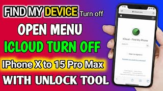 Find my device turn off Open Menu / Turn Off iCloud on Open Menu with Unlock Tool