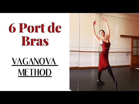 6 Vaganova's Port de Bras