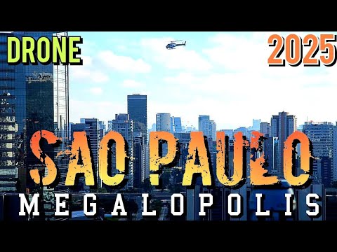 SAO PAULO [BRASILIEN] – MEGALOPOLIS [DROHNE] 2025