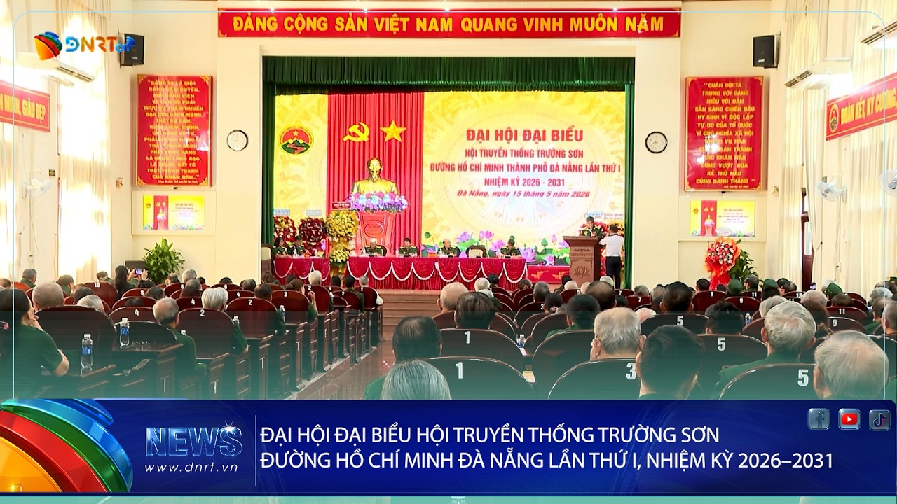 ĐẠI HỘI ĐẠI BIỂU HỘI TRUYỀN THỐNG TRƯỜNG SƠN – ĐƯỜNG HỒ CHÍ MINH ĐÀ NẴNG LẦN THỨ I, NHIỆM KỲ 2026?