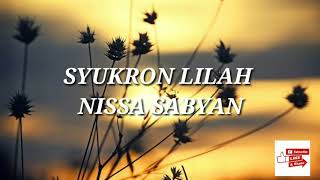 Download lagu SUKRON LILLAH || NISSA SABYAN TERBARU 2019 mp3