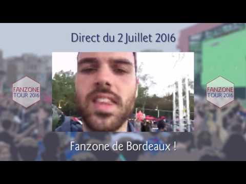 Fanzone Tour 2016 - J19 BORDEAUX